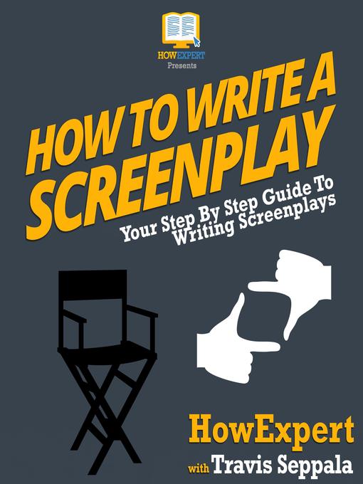 Title details for How to Write a Screenplay by HowExpert - Available